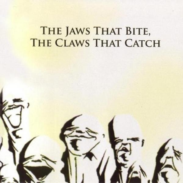 ...As The Poets Affirm - The Jaws That Bite, The Claws That Catch