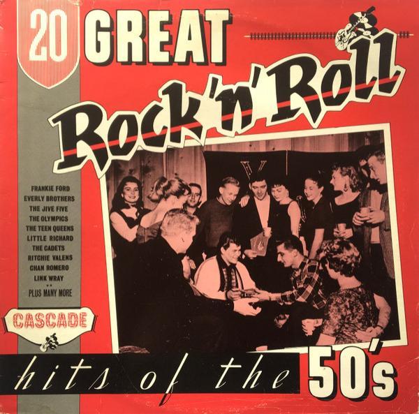  - 20 Great Rock 'N' Roll Hits Of The 50's
