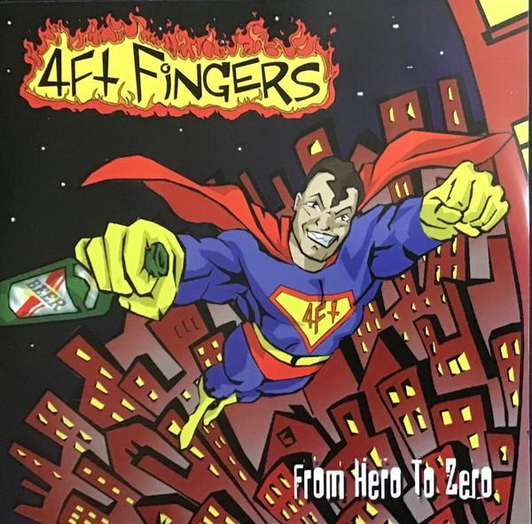 4Ft Fingers - From Hero To Zero