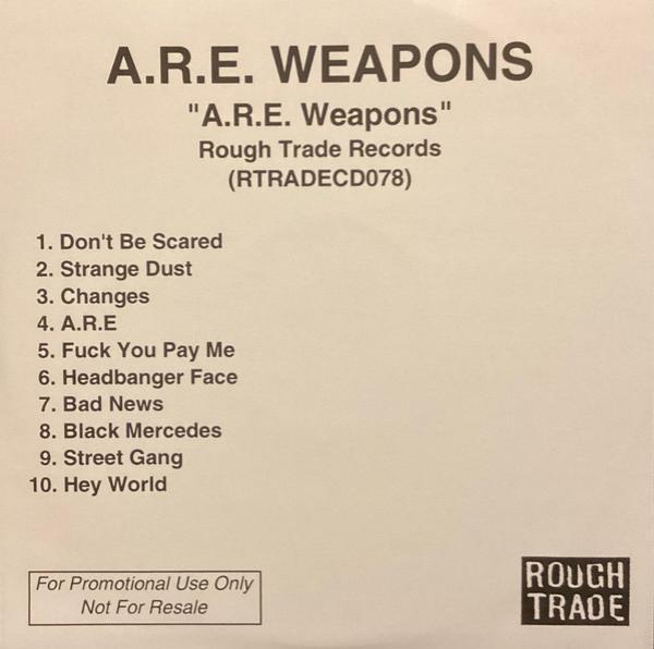 A.R.E. Weapons - A.R.E. Weapons