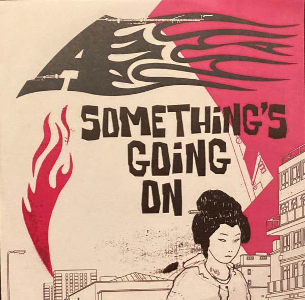 A - Something's Going On