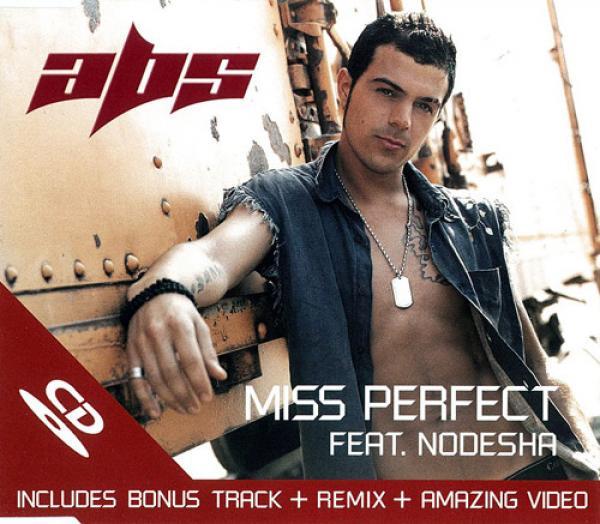 Abs (3), Nodesha - Miss Perfect
