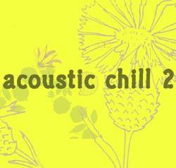  - Acoustic Chill 2