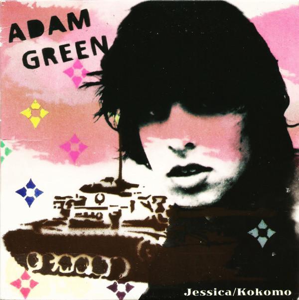 Adam Green - Jessica / Kokomo
