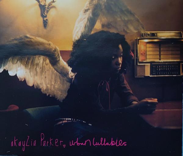 Akayzia Parker - Urban Lullabies