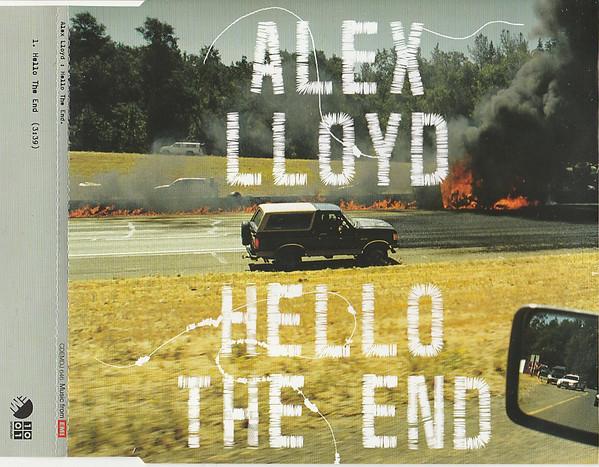Alex Lloyd - Hello The End