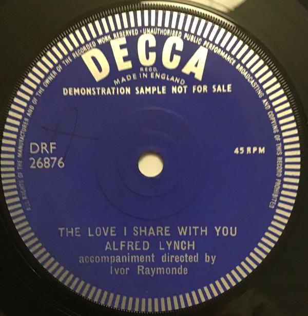 Alfred Lynch - The Love I Share With You