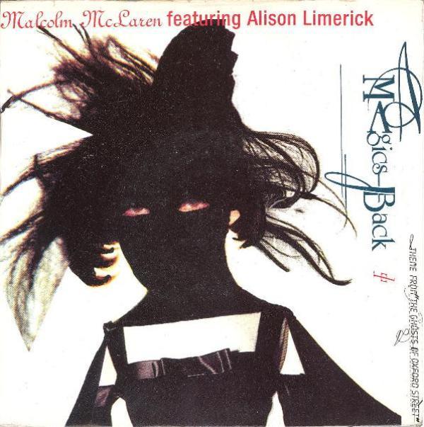 Alison Limerick, Malcolm McLaren - Magic's Back (Theme From 'The Ghosts Of Oxford Street')