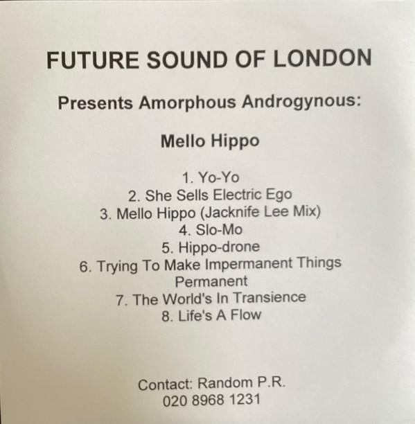 Amorphous Androgynous - Mello Hippo