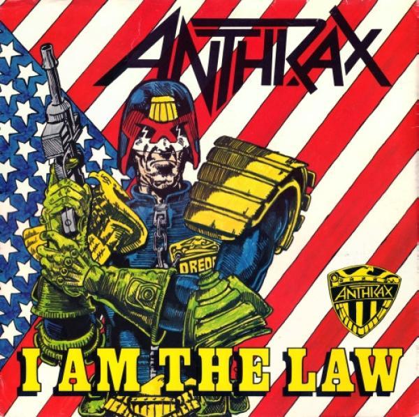 Anthrax - I Am The Law