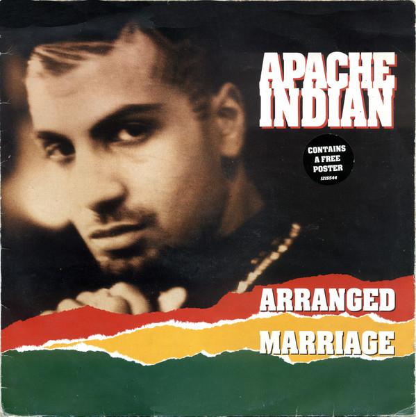 Apache Indian - Arranged Marriage