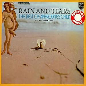 Aphrodite's Child - Rain And Tears - The Best Of Aphrodite's Child