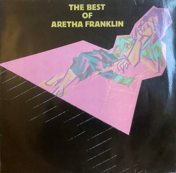 Aretha Franklin - The Best Of Aretha Franklin