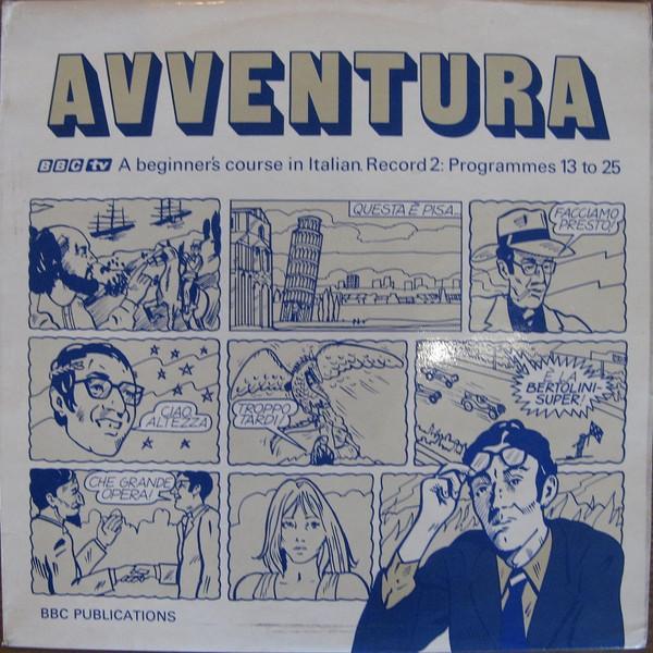  - Avventura (Record 2) (A Beginner's Course In Italian. Programmes 13 to 25)