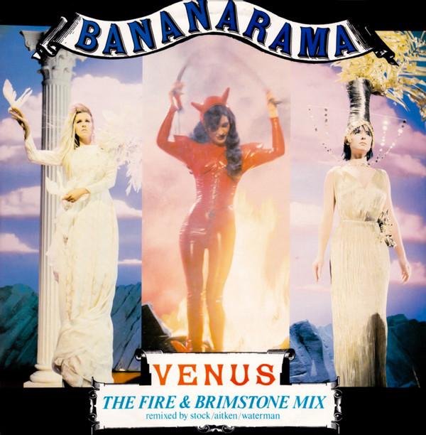 Bananarama - Venus (The Fire & Brimstone Mix)