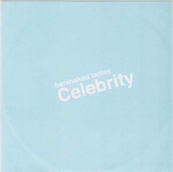 Barenaked Ladies - Celebrity