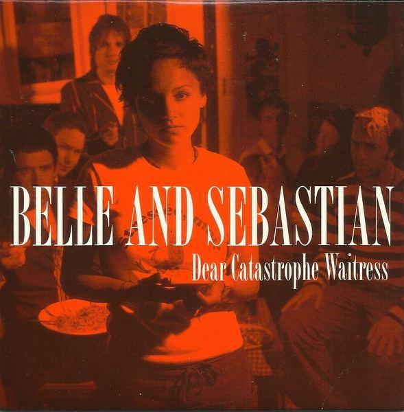 Belle & Sebastian - Dear Catastrophe Waitress