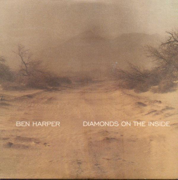 Ben Harper - Diamonds On The Inside