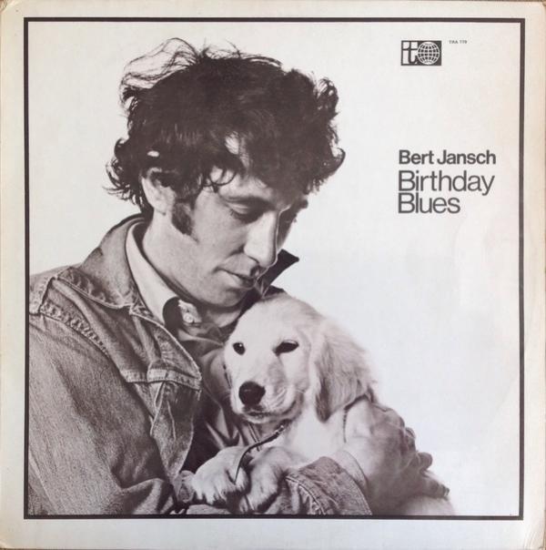 Bert Jansch - Birthday Blues