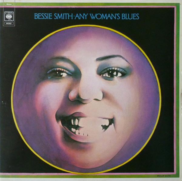 Bessie Smith - Any Woman's Blues
