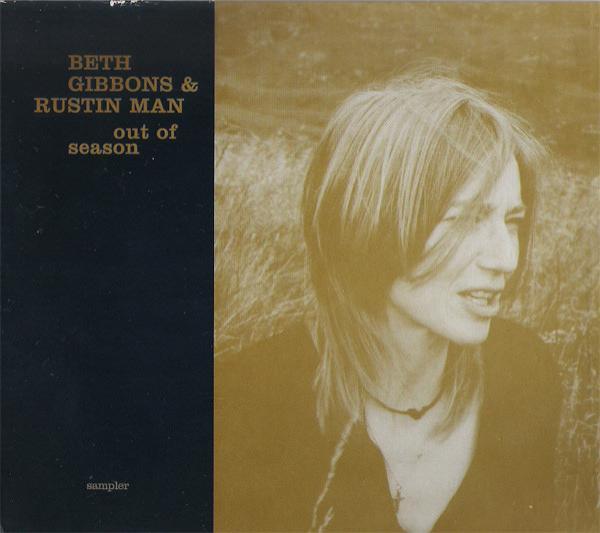 Beth Gibbons, Rustin Man - Out Of Season