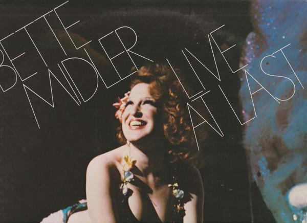 Bette Midler - Live At Last