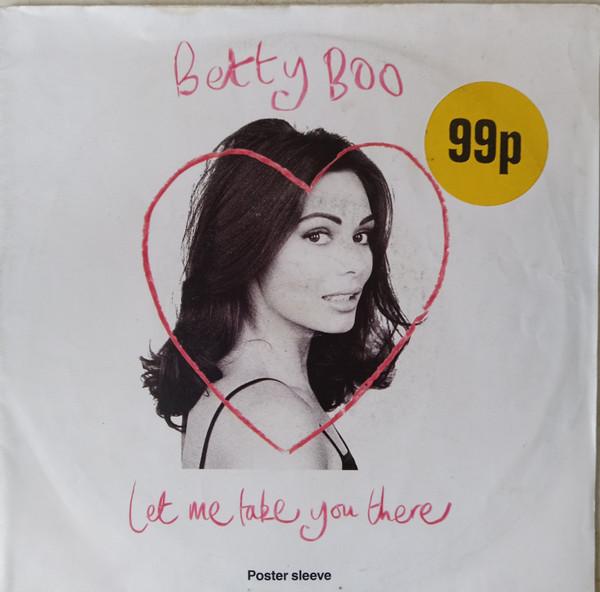 Betty Boo - Let Me Take You There