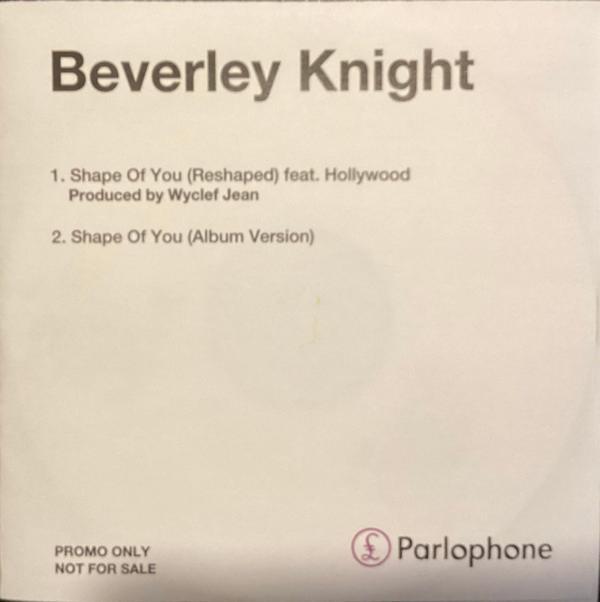 Beverley Knight - Shape Of You (Reshaped)