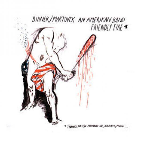 Bidner, Martinek - Friendly Fire