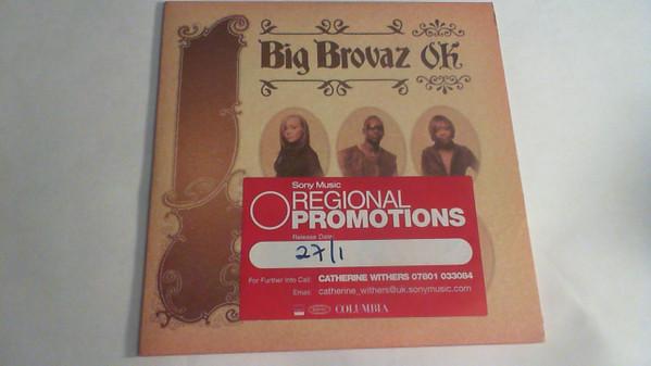 Big Brovaz - OK