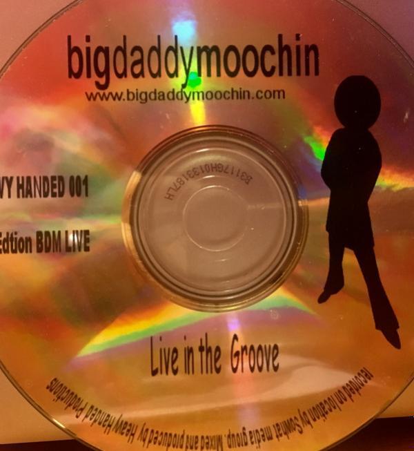 Big Daddy Moochin - Live In The Groove
