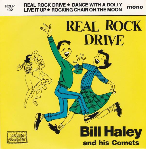 Bill Haley And His Comets - Real Rock Drive