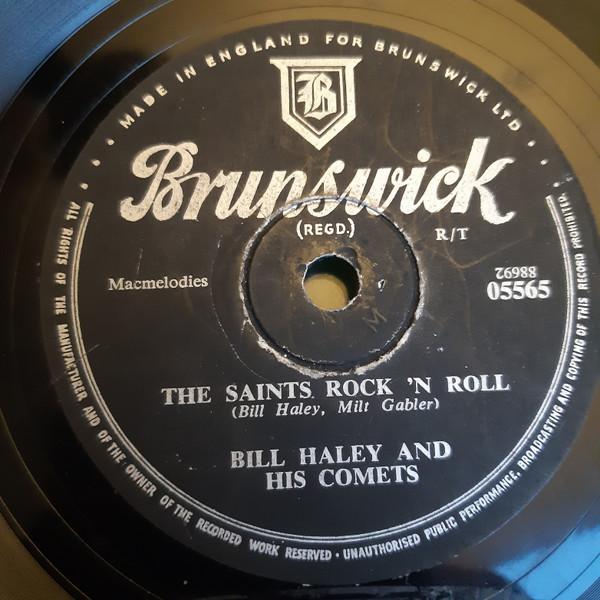 Bill Haley And His Comets - The Saints Rock 'N Roll / R-O-C-K