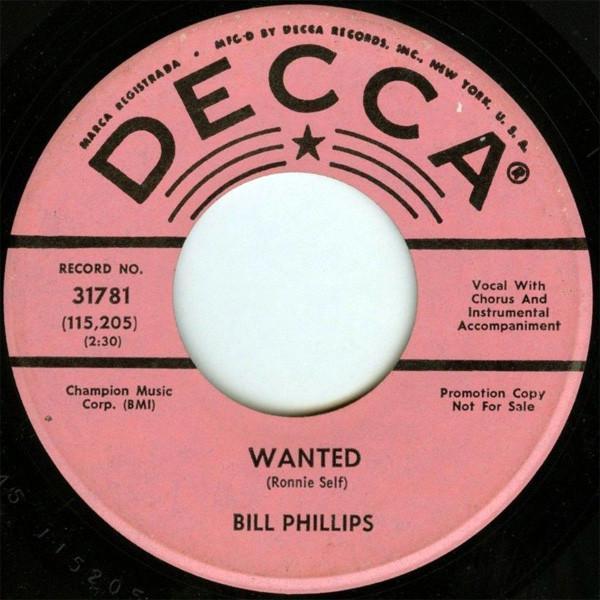 Bill Phillips (4) - I'd Be Better Off Without You / Wanted