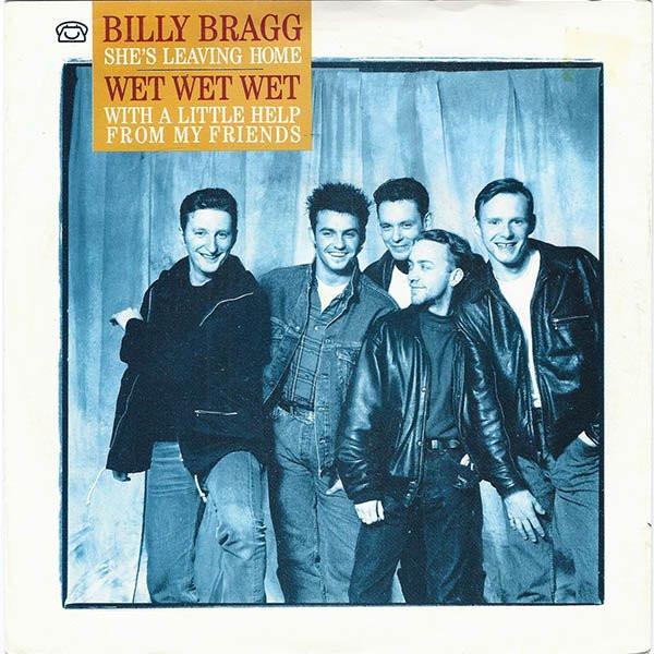Billy Bragg, Wet Wet Wet - With A Little Help From My Friends / She's Leaving Home