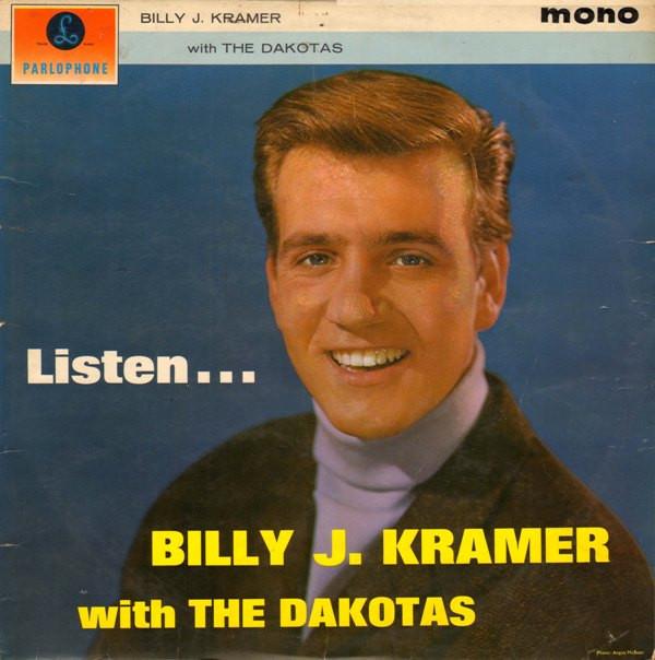 Billy J. Kramer & The Dakotas - Listen...