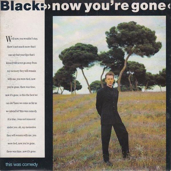 Black (2) - Now You're Gone