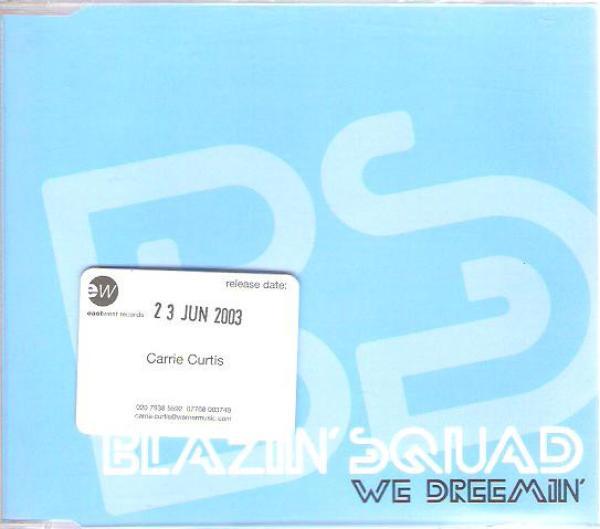 Blazin' Squad - We Dreemin'