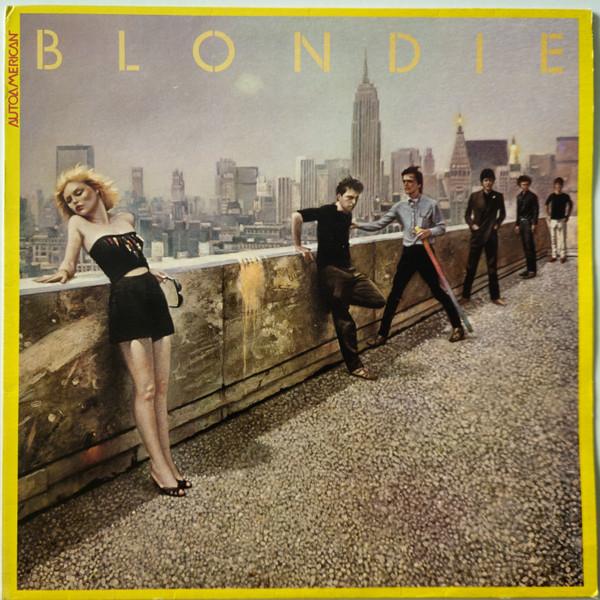Blondie - AutoAmerican