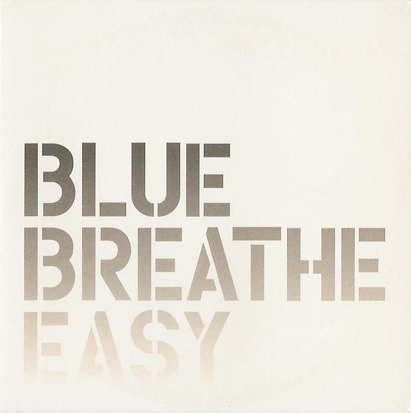 Blue (5) - Breathe Easy