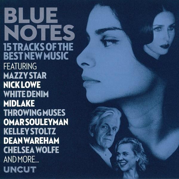  - Blue Notes (15 Tracks Of The Best New Music)