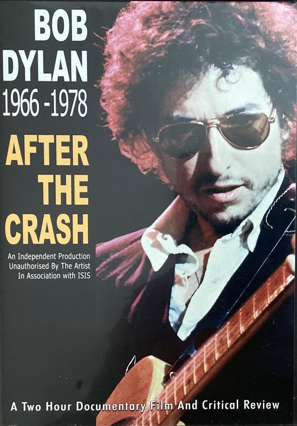 Bob Dylan - 1966-1978 After The Crash
