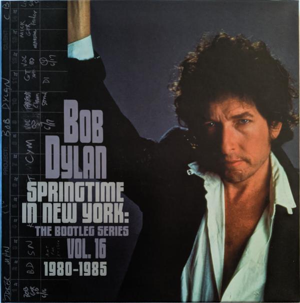 Bob Dylan - Springtime In New York: The Bootleg Series Vol. 16 1980–1985