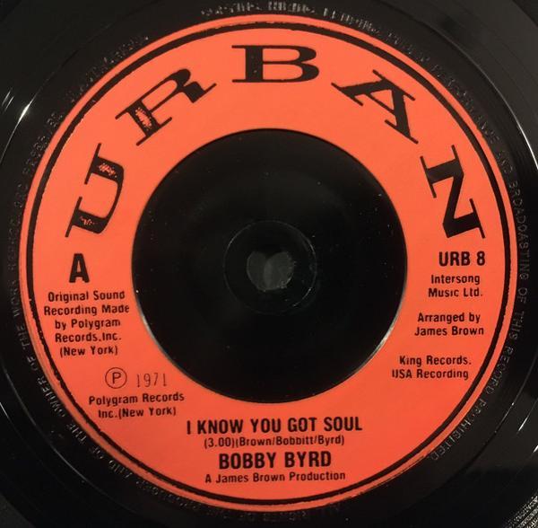 Bobby Byrd - I Know You Got Soul