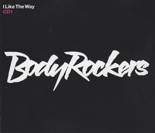 Bodyrockers - I Like The Way
