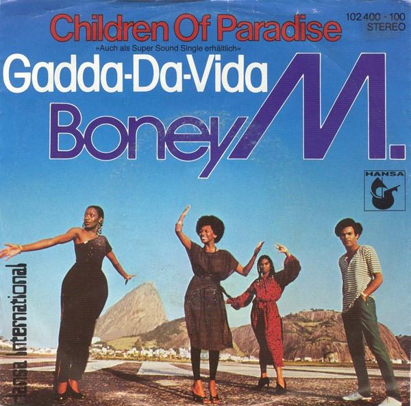 Boney M. - Children Of Paradise / Gadda-Da-Vida