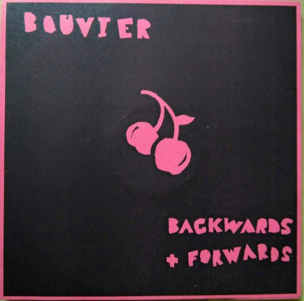 Bouvier - Backwards + Forwards