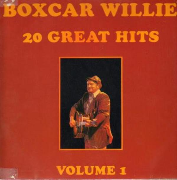 Boxcar Willie - 20 Great Hits - Volume 1