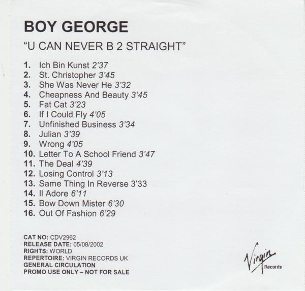 Boy George - U Can Never B2 Straight