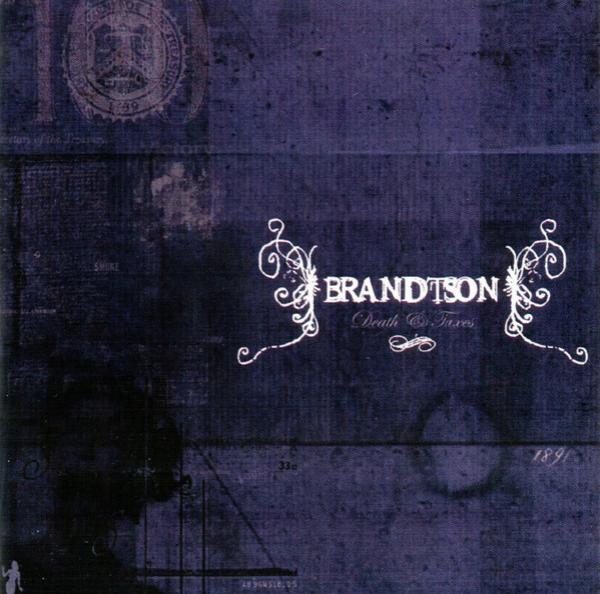Brandtson - Death & Taxes